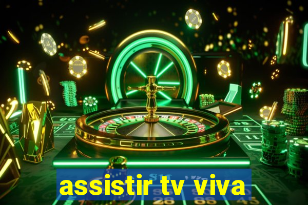 assistir tv viva